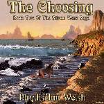 The Choosing