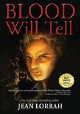 Blood Will Tell