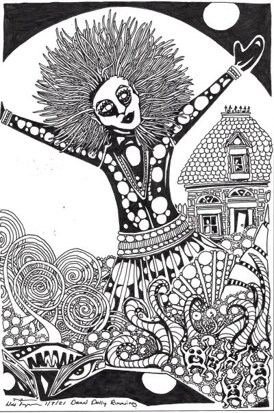Dead Dolly Running b/w drawing by Will Jacques